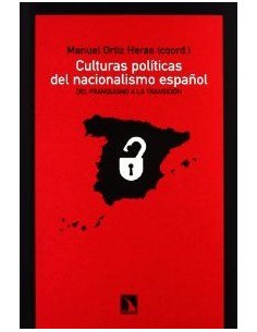 Culturas politicas del nacionalismo espanol
