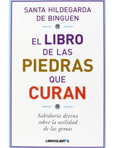 Las piedras que curan