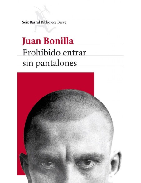 Prohibido entrar sin pantalones