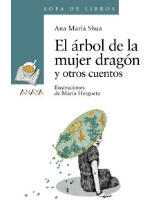EL aRBOL DE LA MUJER DRAGoN Y OTROS CUENTOS