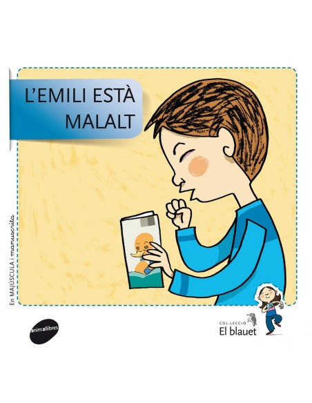 L Emili esta malalt L Emili esta malalt
