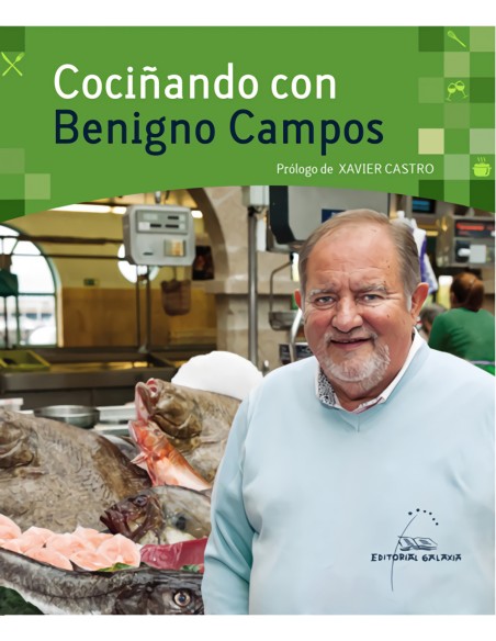 Cocinando con Benigno Campos