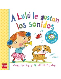 A Lulu le gustan los sonidos