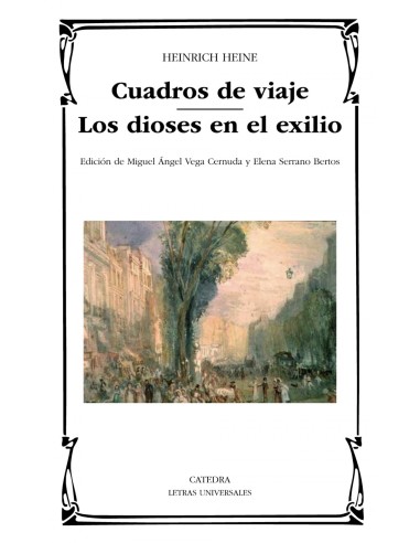 Cuadros de viaje los dioses en el exilio