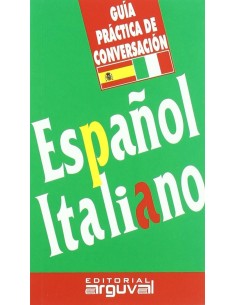 Guia practica de conversacion Espanol Italiano