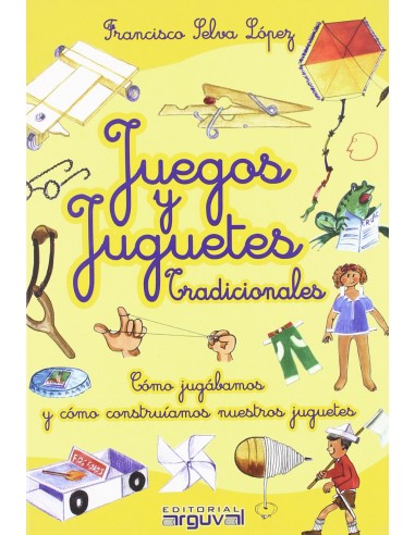 Juegos y juguetes tradicionales