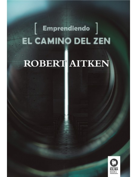 Emprendiendo el camino del zen