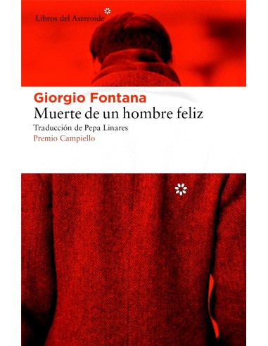 MUERTE DE UN HOMBRE FELIZ