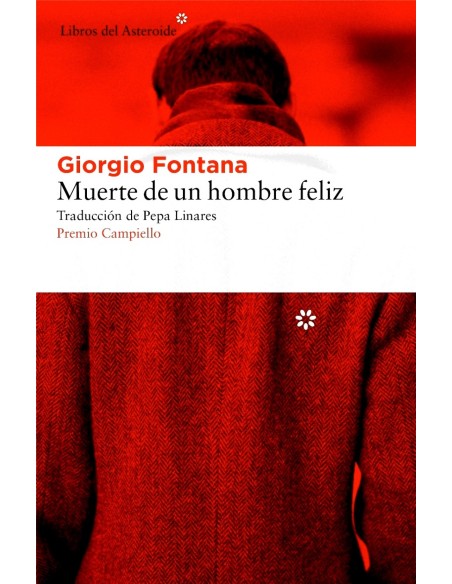 MUERTE DE UN HOMBRE FELIZ