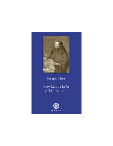 FRAY LUIS DE LEON Y EL HUMANISMO