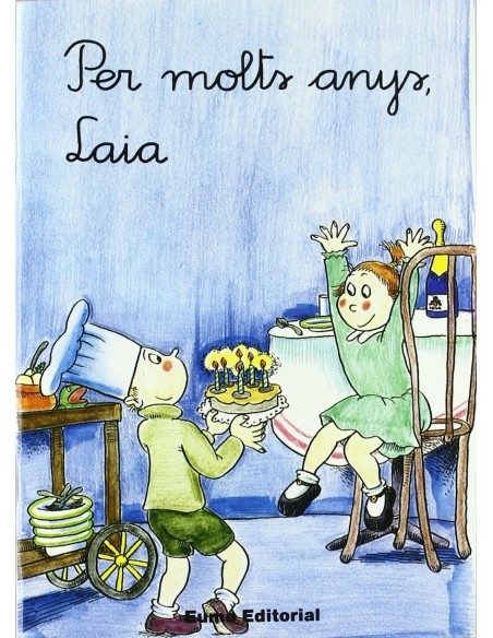 Primeres planes per molts anys laia Primeres planes per molts anys laia