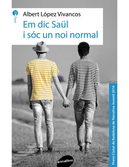 Em dic Saul i soc un noi normal