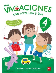 Mis vacaciones 4 anos con Lara Leo y Luis
