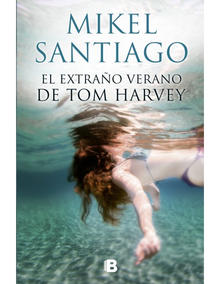 EL EXTRANO VERANO DE TOM HARVEY