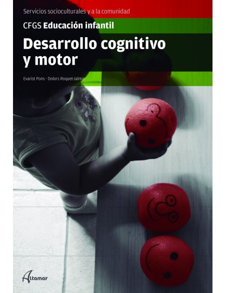 DESARROLLO COGNITIVO Y MOTOR GRADO SUPERIOR