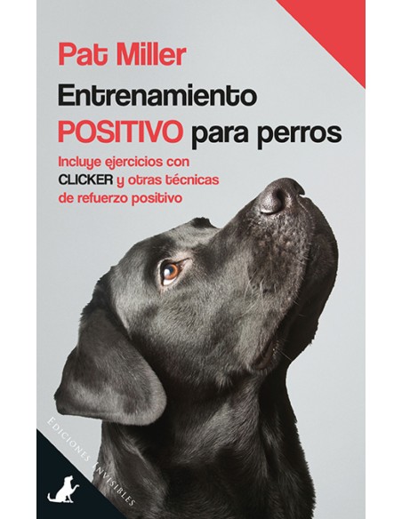ENTRENAMIENTO POSITIVO PARA PERROS