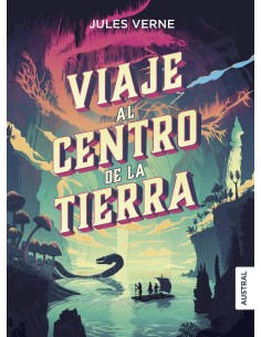 VIAJE AL CENTRO DE LA TIERRA