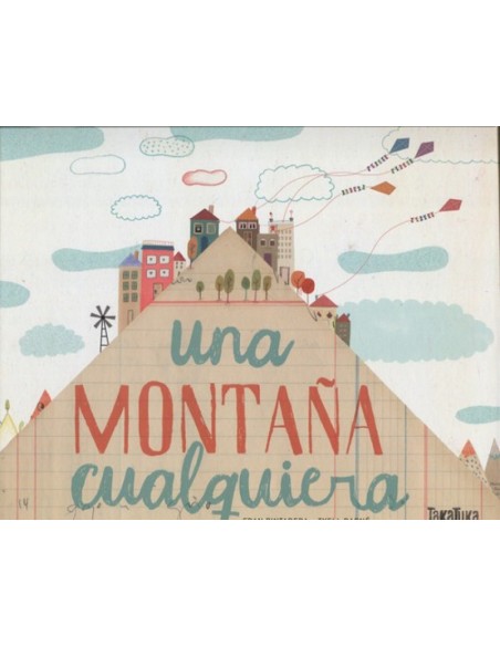 UNA MONTANA CUALQUIERA