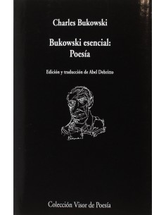 BUKOWSKI ESENCIAL POESIA
