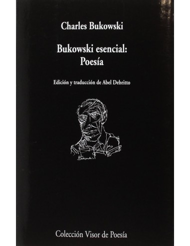 BUKOWSKI ESENCIAL POESIA