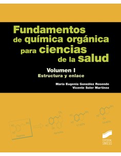 FUNDAMENTOS DE QUIMICA ORGANICA PARA CIENCIAS DE LA SALUD I