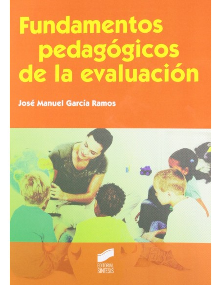 FUNDAMENTOS PEDAGOGICOS DE LA EVALUACION
