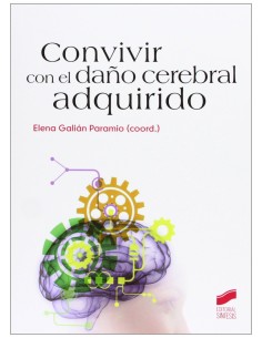 CONVIVIR CON EL DANO CEREBRAL ADQUIRIDO