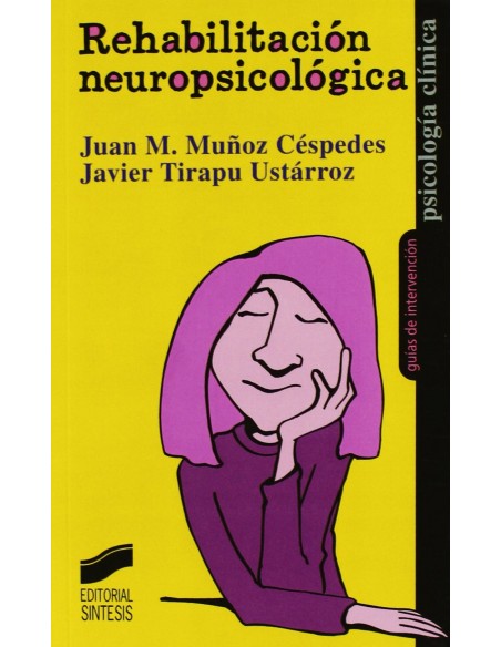 REHABILITACION NEUROPSICOLOGICA 
