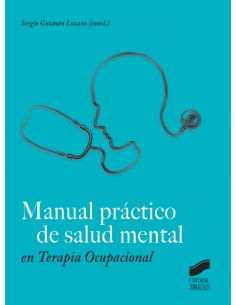 MANUAL PRACTICO DE SALUD MENTAL EN TERAPIA OCUPACIONAL