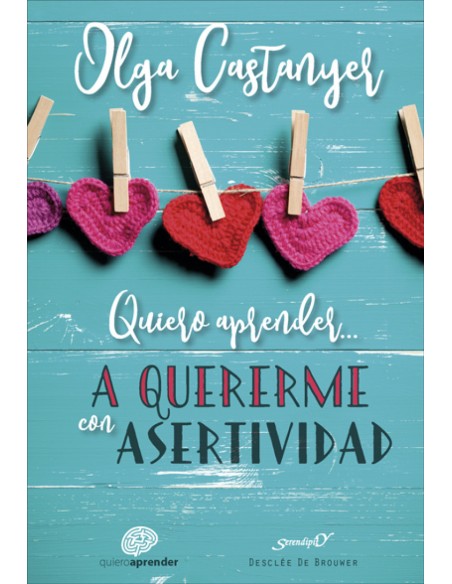 QUIERO APRENDER A QUERERME CON ASERTIVIDAD