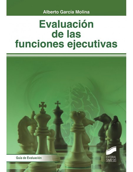 EVALUACION DE LAS FUNCIONES EJECUTIVAS