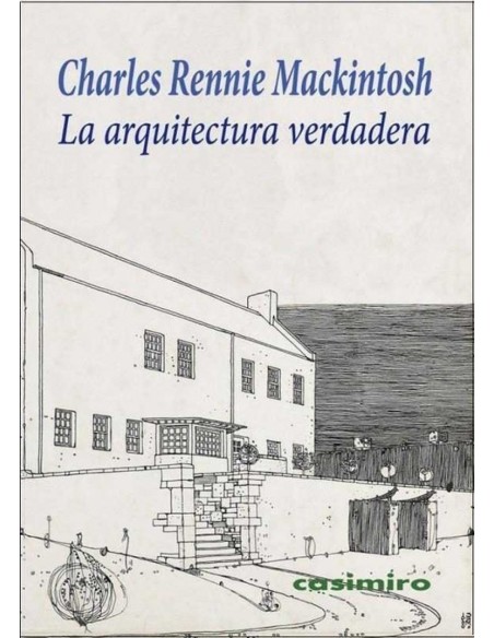 LA ARQUITECTURA VERDADERA