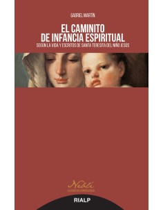 EL CAMINITO DE INFANCIA ESPIRITUAL