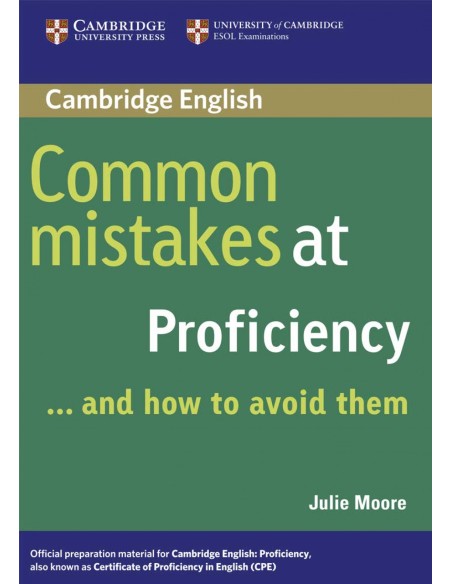 COMMON MISTAKES AT PROFICIENCYAND HOW TO AVOID THEM