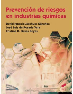 PREVENCION DE RIESGOS EN INDUSTRIAS QUIMICAS