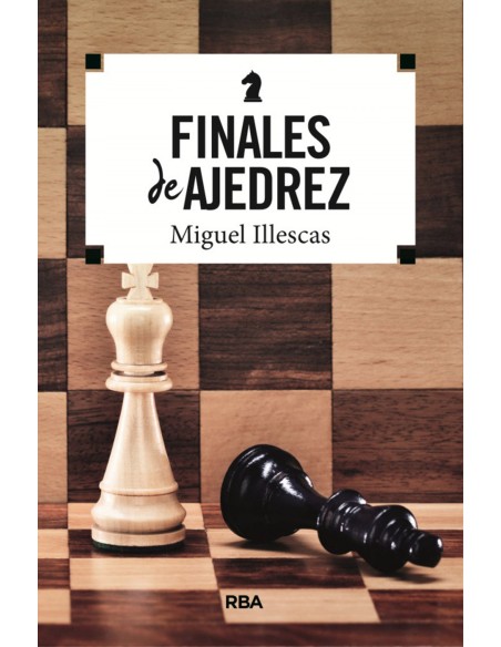 FINALES DE AJEDREZ