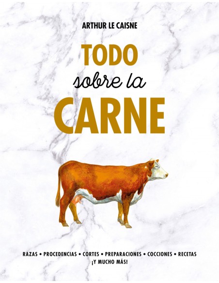 TODO SOBRE LA CARNE