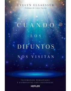 CUANDO LOS DIFUNTOS NOS VISITAN