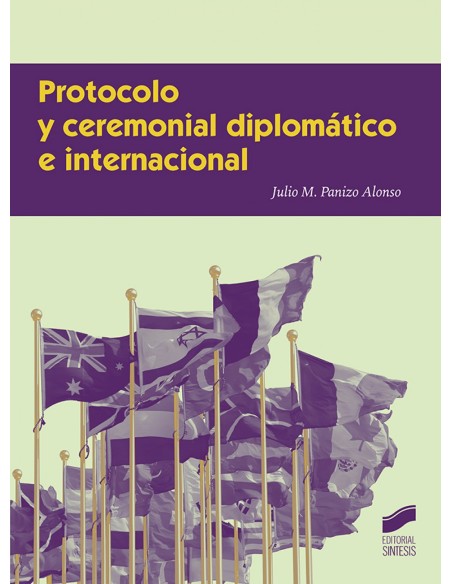 PROCOCOLO Y CEREMONIAL DIPLOMATICO INTERNACIONAL