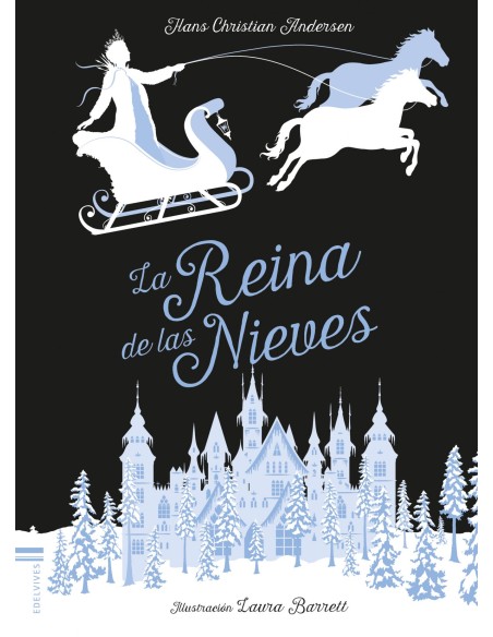 LA REINA DE LAS NIEVES