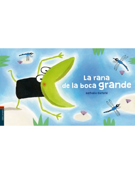 LA RANA DE LA BOCA GRANDE