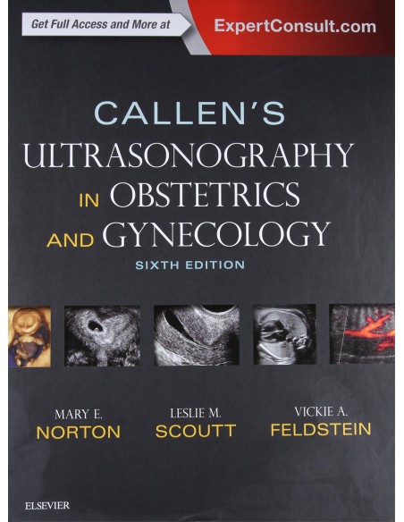 Callen s Ultrasonography in Obstetrics and Gynecology