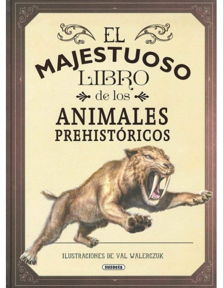 ANIMALES PREHISTORICOS ANIMALES PREHISTORICOS