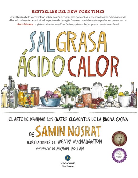 Sal grasa acido y calor el arte de dominar cuatro elementos de la buena cocina