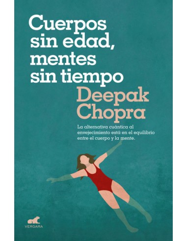 CUERPOS SIN EDAD MENTES SIN TIEMPO