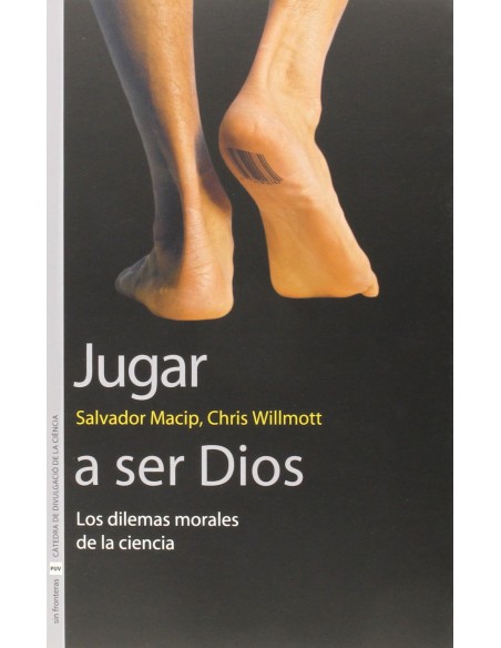 JUGAR A SER DIOS
