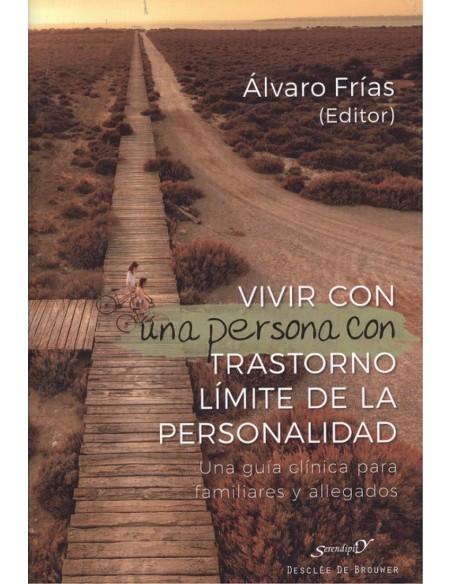 VIVIR CON UNA PERSONA CON TRASTORNO LIMITE DE PERSONALIDAD