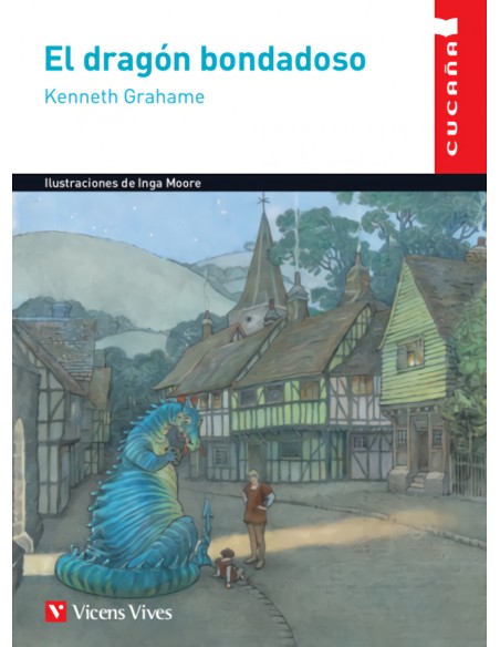 EL DRAGON BONDADOSO EL DRAGON BONDADOSO