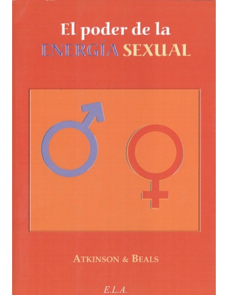 EL PODER DE LA ENERGIA SEXUAL