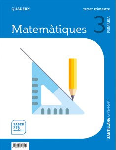 QUADERN MATEMATIQUES 3 3RPRIMARIA SABER FER AMB TU VALENCIA 2019